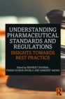 Image for Understanding Pharmaceutical Standards and Regulations