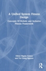 Image for A Unified System Fitness Design