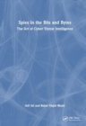 Image for Spies in the Bits and Bytes : The Art of Cyber Threat Intelligence