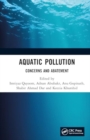 Image for Aquatic Pollution : Concerns and Abatement