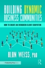 Image for Building Dynamic Business Communities