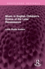Image for Music in English Children&#39;s Drama of the Later Renaissance