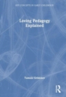 Image for Loving Pedagogy Explained