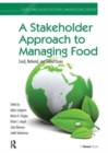 Image for A Stakeholder Approach to Managing Food