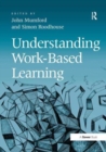 Image for Understanding Work-Based Learning