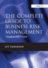 Image for The Complete Guide to Business Risk Management