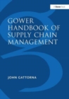 Image for Gower Handbook of Supply Chain Management