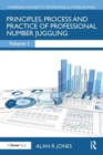 Image for Principles, Process and Practice of Professional Number Juggling