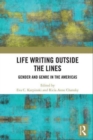 Image for Life Writing Outside the Lines