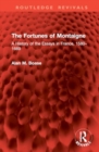 Image for The Fortunes of Montaigne : A History of the Essays in France, 1580–1669
