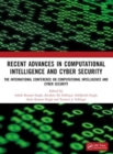 Image for Recent Advances in Computational Intelligence and Cyber Security