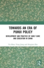 Image for Towards An Era of Puhui Policy