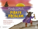 Image for Mindy and Mo&#39;s Pirate Problem