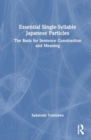 Image for Essential Single-Syllable Japanese Particles