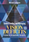 Image for Understanding and Managing Vision Deficits