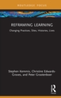 Image for Reframing Learning