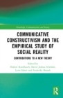 Image for Communicative Constructivism and the Empirical Study of Social Reality