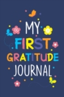Image for My First Gratitude Journal