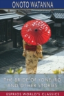 Image for The Bride of Yonejiro and Other Stories (Esprios Classics)
