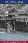 Image for The Life of a Japanese Girl and Other Stories (Esprios Classics)
