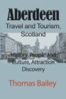Image for Aberdeen Travel and Tourism, Scotland