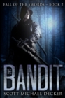 Image for The Bandit (Fall of the Swords Book 2)