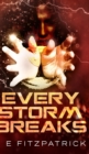 Image for Every Storm Breaks (Reachers Book 3)