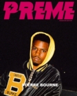 Image for Preme Magazine Producer Edition : Pi&#39;erre Bourne + Murda Beatz