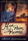 Image for High Plains Promise : Premium Hardcover Edition