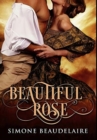 Image for Beautiful Rose : Premium Hardcover Edition