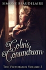 Image for Colin&#39;s Conundrum : Premium Hardcover Edition