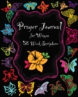 Image for Prayer Journal for Women : 1 Year Weekly Devotion with Bible Verses Love, Meditate, Pray, Connect Diary
