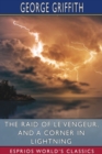 Image for The Raid of Le Vengeur, and A Corner in Lightning (Esprios Classics)