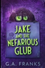 Image for Jake And The Nefarious Glub