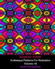Image for Arabesque Patterns For Relaxation Volume 16