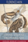 Image for Opera Stories From Wagner (Esprios Classics)