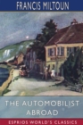 Image for The Automobilist Abroad (Esprios Classics)