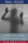 Image for Jimmie Dale and the Phantom Clue (Esprios Classics)