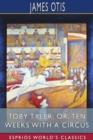 Image for Toby Tyler; or, Ten Weeks with a Circus (Esprios Classics)