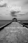 Image for Missing : Poems in Times Like These