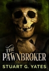 Image for The Pawnbroker : Premium Hardcover Edition
