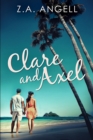 Image for Clare and Axel : Large Print Edition