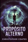 Image for Proposito Alterno