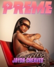 Image for Preme Magazine : Jayda Cheaves, 6LACK
