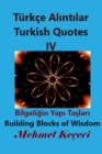 Image for T?rk?e Alintilar IV : Turkish Quotes IV