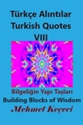 Image for T?rk?e Alintilar VIII : Turkish Quotes VIII