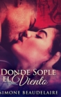 Image for Donde Sople El Viento