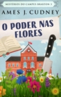 Image for O Poder nas Flores