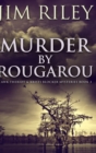 Image for Murder by Rougarou : Large Print Hardcover Edition