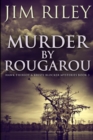 Image for Murder by Rougarou : Large Print Edition